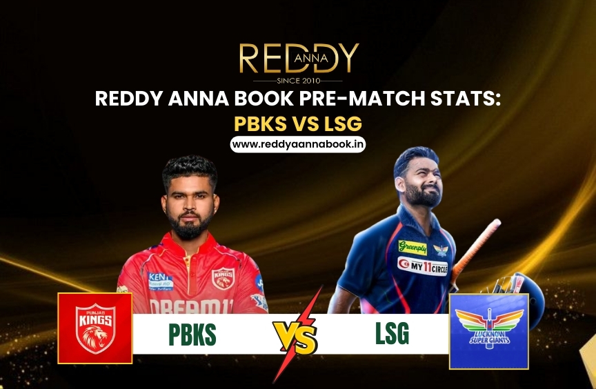Reddy Anna Book Pre-Match Stats: PBKS vs LSG